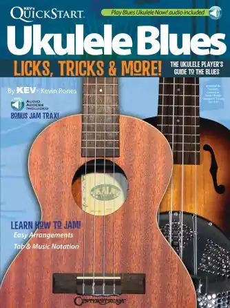 Heid Music | Kev's QuickStart Ukulele Blues - Licks, Tricks & More - The Ukulele Player's Guide to the Blues, HL Special Offer