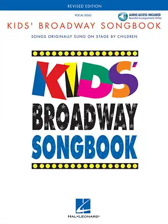 Heid Music | Kids Broadway Songbook Revised, HL Buy Today