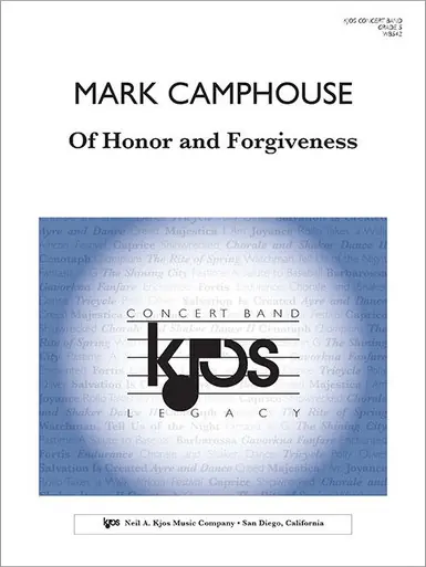 New Release Heid Music | Of Honor and Forgiveness CB, Mark Camphouse, KJ