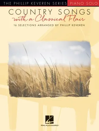 Heid Music | Country Songs with a Classical Flair, The Phillip Keveren Series Piano Solo Genuine