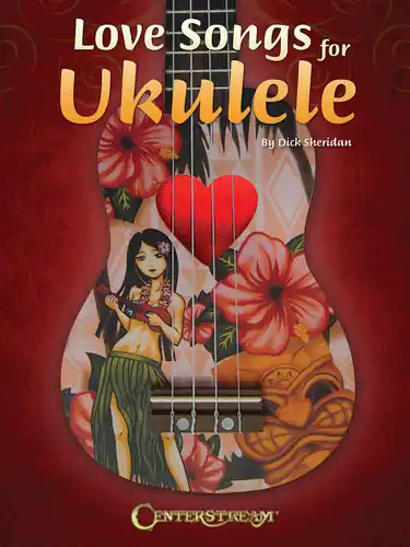 Professional Grade Love Songs for Ukulele