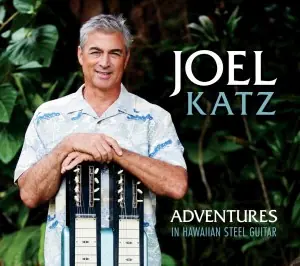 Buy Online Joel Katz : Adventures in Hawaiian Steel Guitar