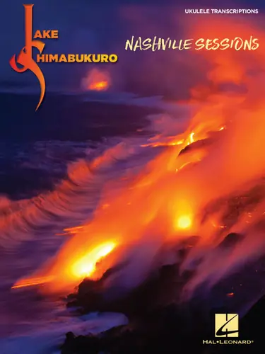 Jake Shimabukuro - Nashville Sessions : Hal Leonard No Minimum Order