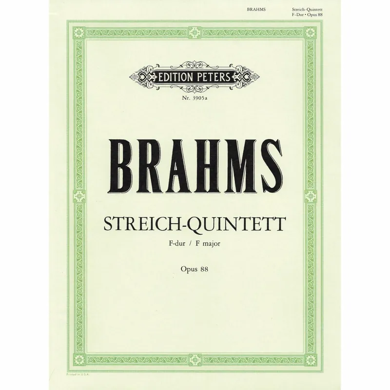 Brahms — String Quintet No. 1 in F Major, Op. 88 Crafted