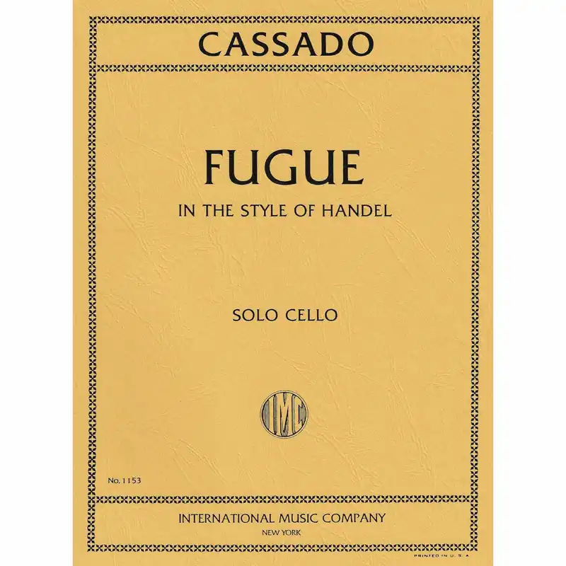 Cassado — Fugue in the Style of Handel for Solo Cello Free Shipping