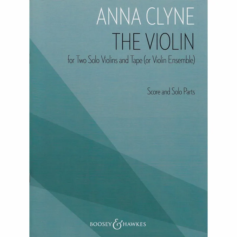 Modern Clyne — The Violin for Two Solo Violins and Tape (or Violin Ensemble)
