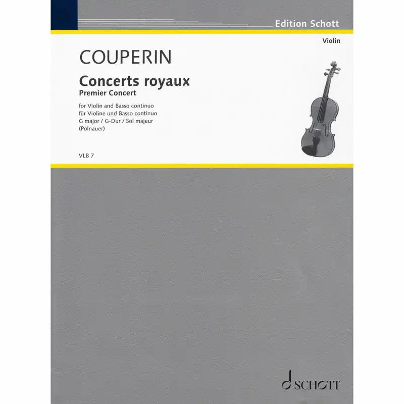 Last Chance Couperin — Concerts royaux: Premier Concert for Violin and Basso Continuo