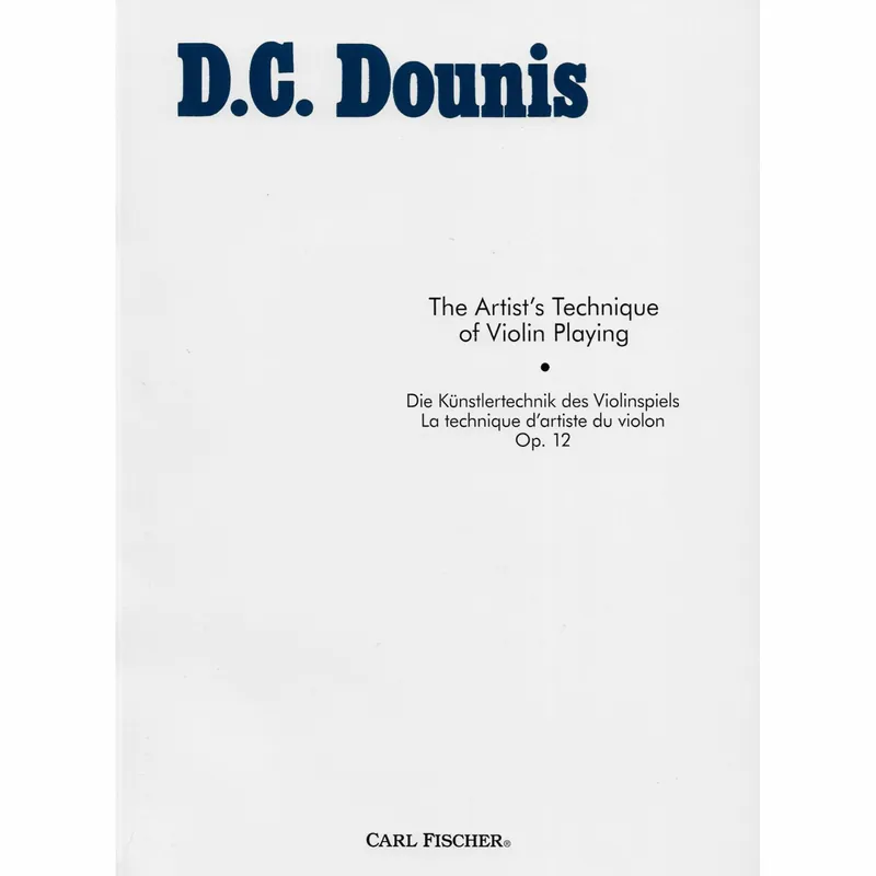 Dounis — The Artist’s Technique of Violin Playing, Op. 12 Brand New