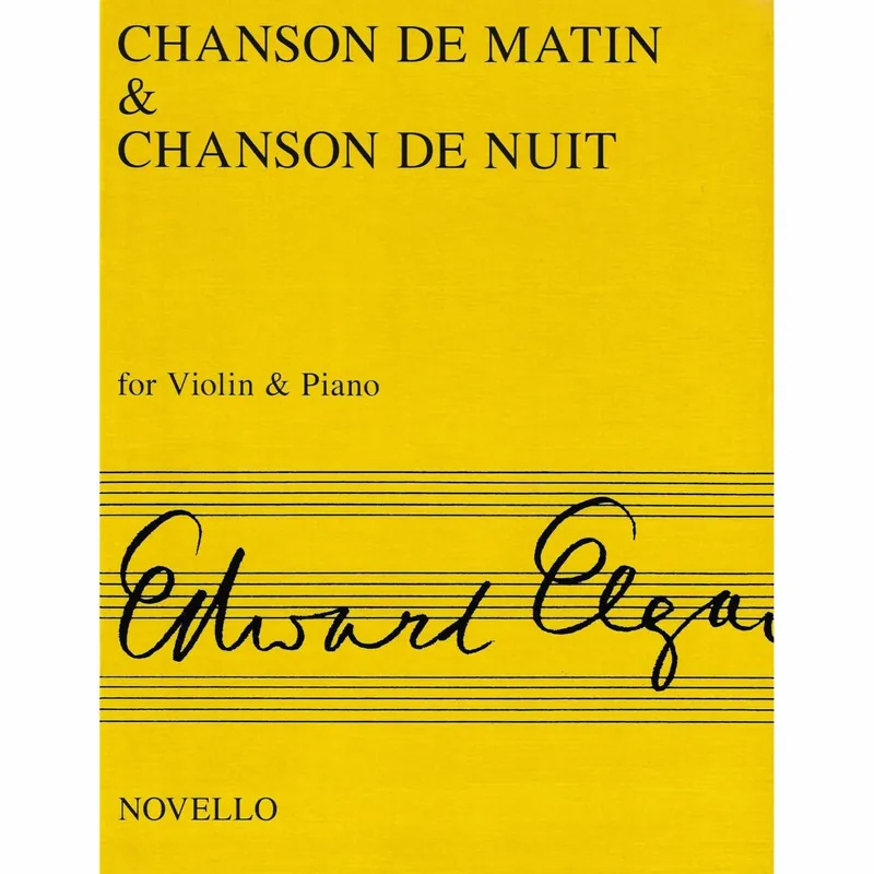 Super Sale Elgar — Chanson de Matin & Chanson de Nuit for Violin and Piano