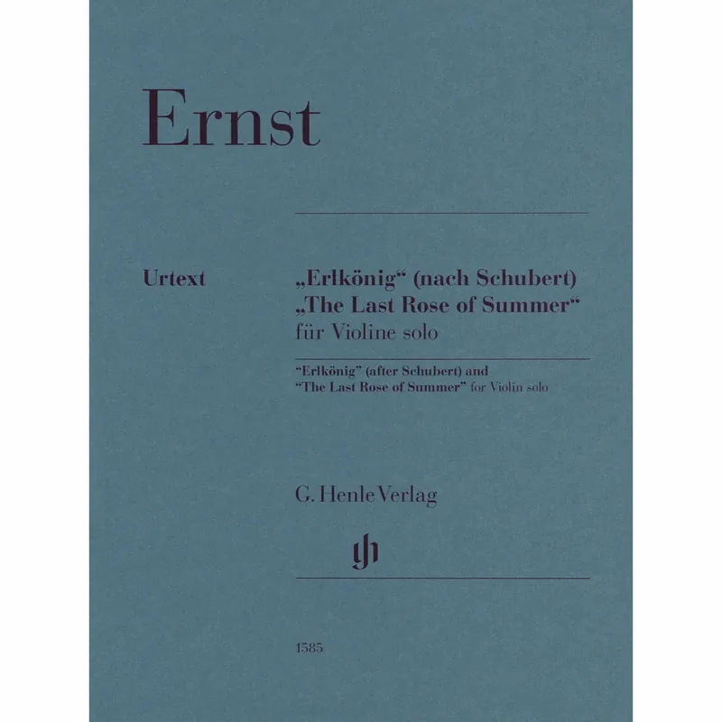 Ernst — Erlkonig & The Last Rose of Summer for Solo Violin Modern