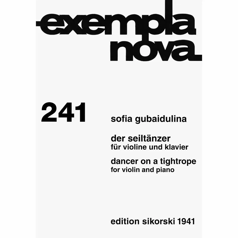 Limited Time Gubaidulina — Dancer on a Tightrope for Violin and Piano