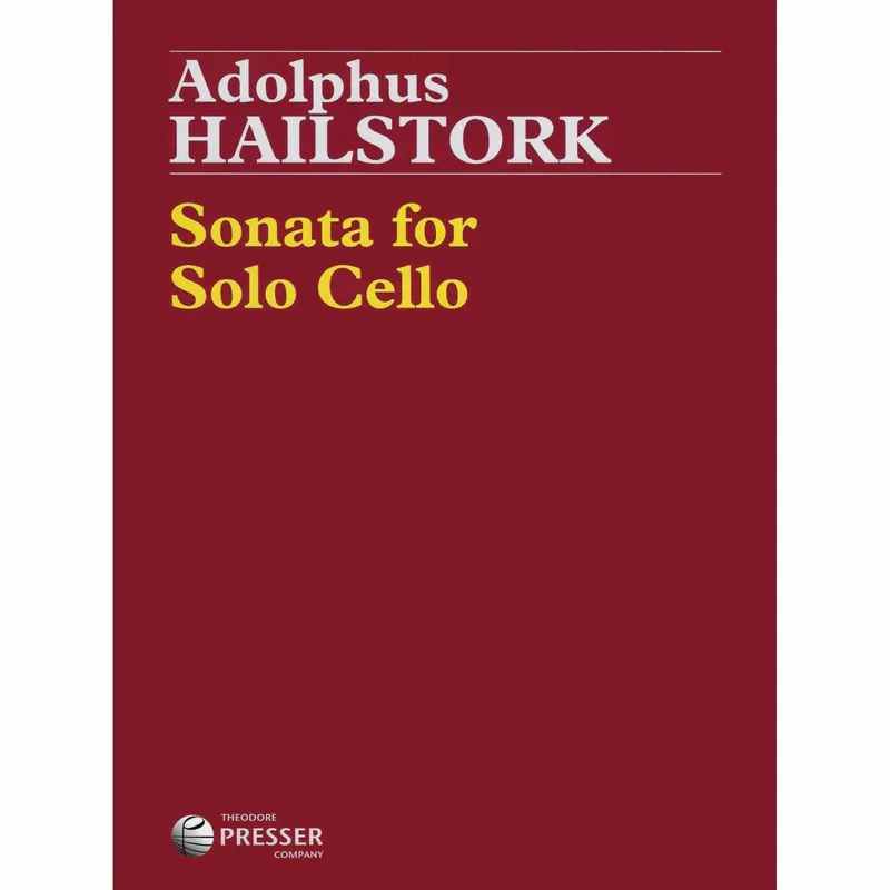 Hailstork — Sonata for Solo Cello Best Choice