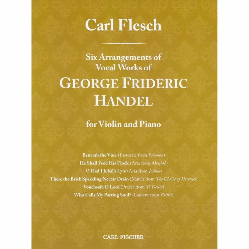 Handel — Six Arrangements of Vocal Works for Violin and Piano Best Seller