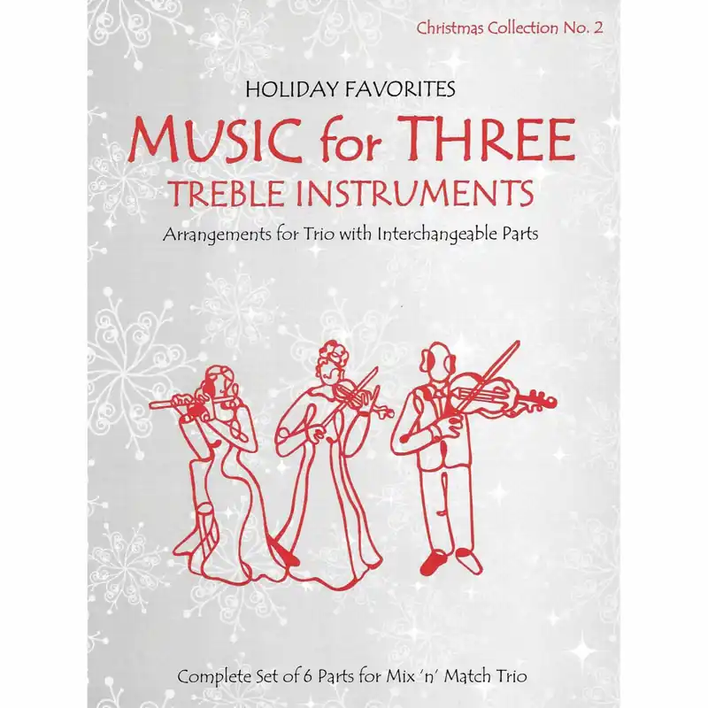 Holiday Favorites for Three Violins (or Two Violins and Viola), Volumes 1-4 Free Shipping