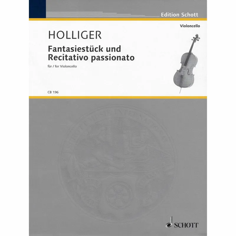 Holliger — Fantasiestuck und Recitativo passionato for Solo Cello Buy Direct
