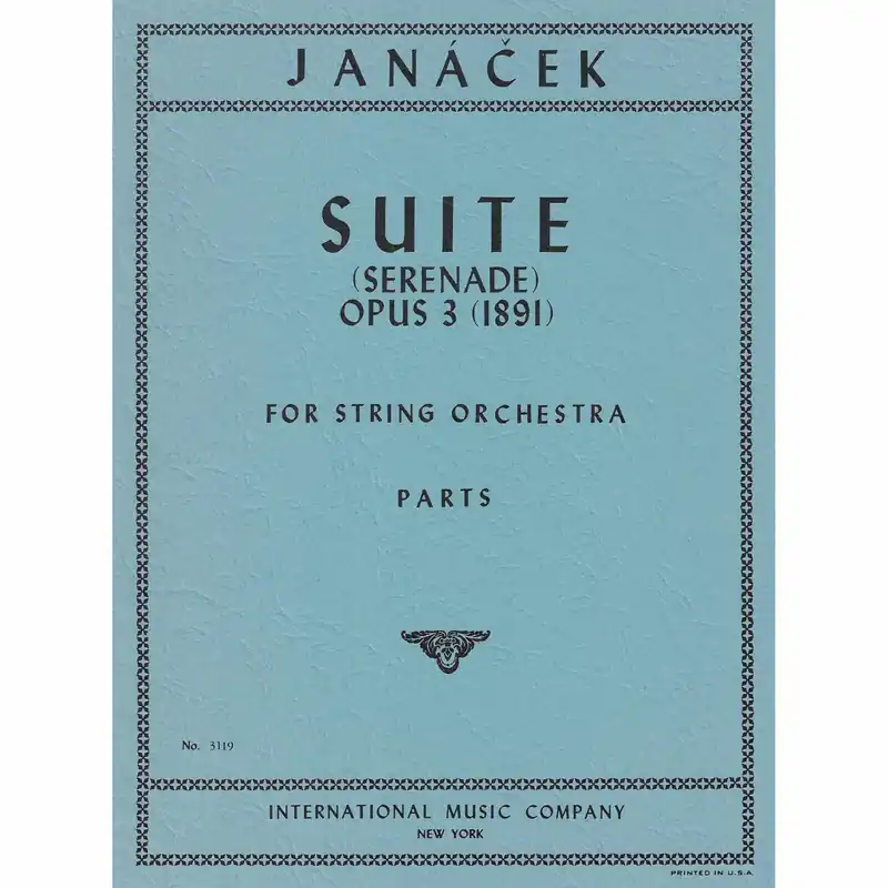 Hassle-Free Returns Janacek — Suite (Serenade), Op. 3 for String Orchestra