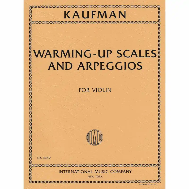 Kaufman — Warming-Up Scales and Arpeggios for Violin No Minimum Order