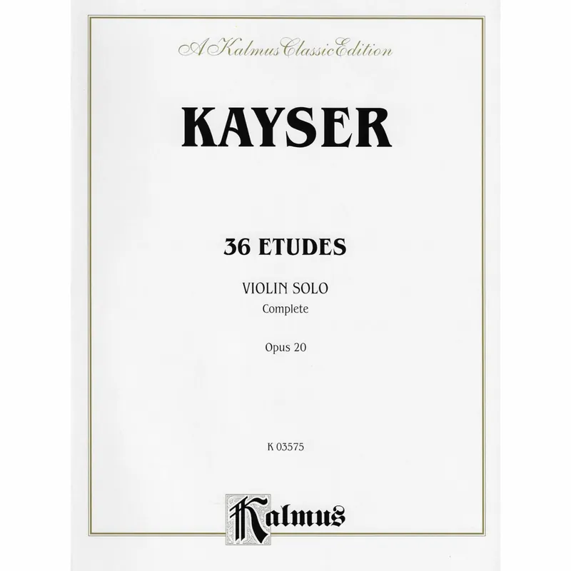Kayser — 36 Etudes, Op. 20 for Violin Place Order