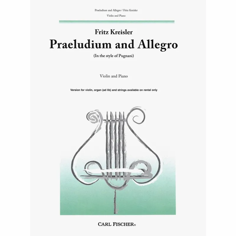 Kreisler — Praeludium and Allegro for Violin and Piano Don’t Miss Out