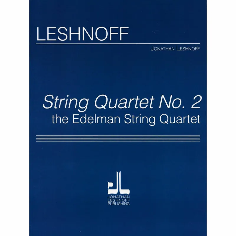 Leshnoff — String Quartet No. 2 Limited Edition