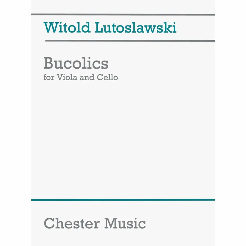 Exclusive Offer Lutoslawski — Bucolics for Viola and Cello