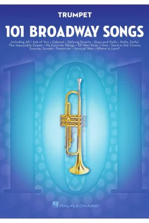 Certified 101 Broadway Songs for Trumpet