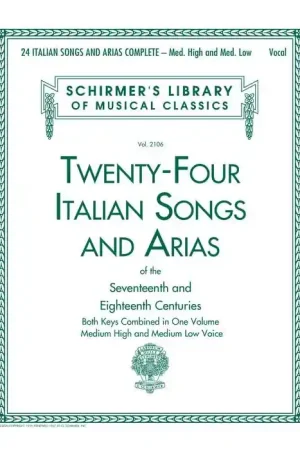 24 Italian Songs and Airas for Medium High & Medium Low Voice Best Price