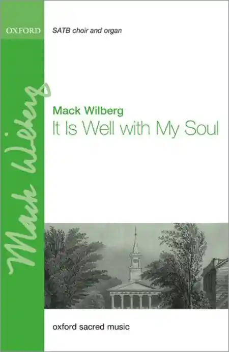 Editor’s Pick It Is Well With My Soul (SATB)
