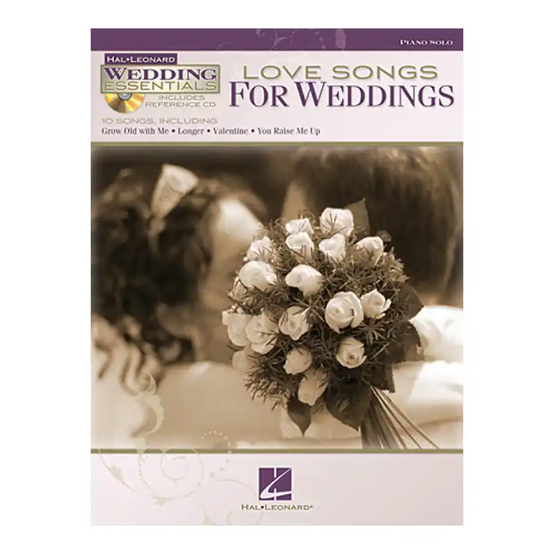 Fan Favorite Love Songs for Weddings