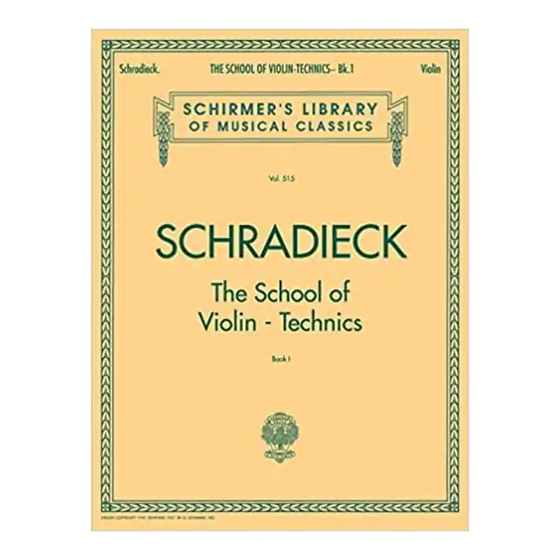 Certified School Of Violin Technics – Book 1 Schirmer Library Of Classics Volume 515