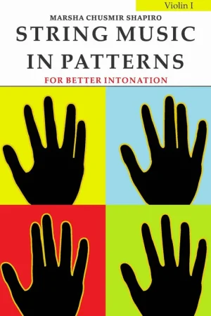 Worldwide Shipping String Music in Patterns: For Better Intonation (Violin 1)