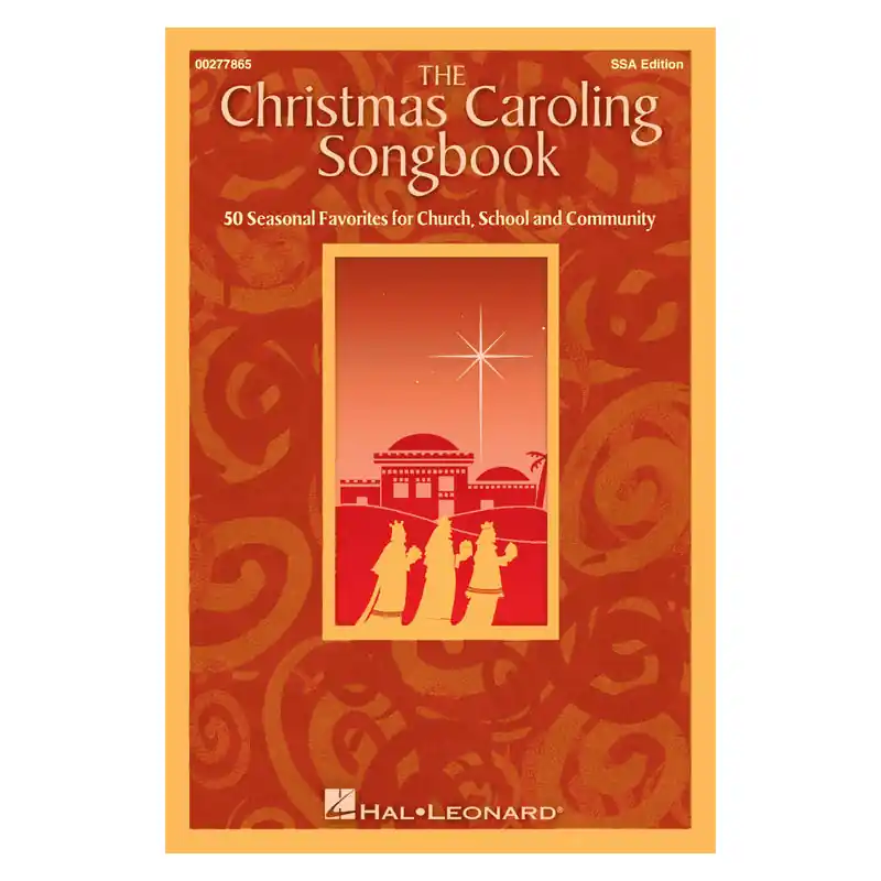 Big Sale The Christmas Caroling Songbook (SSA version)