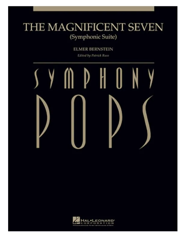 The Magnificent Seven: Symphonic Suite In Demand